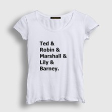 Presmono Kadın Beyaz Names How I Met Your Mother T-Shirt