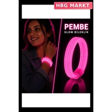 HBG Markt Kırılarak Yanan Glow Bileklik Pembe Festival Parti Aksesuarı