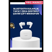 HBG Markt Akıllı Tws Kulaklık Çok Dilli Çeviri ve Oyun Modu