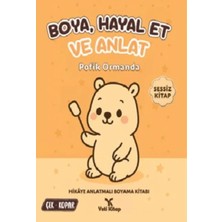 Yeti Kitap Boya Hayal Et ve Anlat - Pofik Ormanda