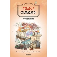 Masa Kitap Tesadüf Olmasaydı