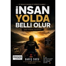 Örger Yayınları Insan Yolda Belli Olur