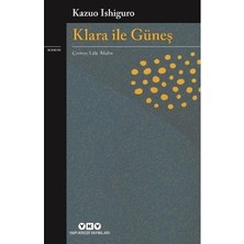 Esranın Dünyası Klara ile Güneş - Roman, Günümüz Edebiyatı