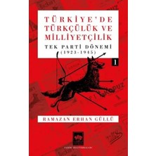 Vavis Türkiye'de Türkçülük ve Milliyetçilik Cilt 1