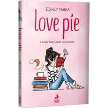 Esranın Dünyası Love Pie: Modern Bir Aşk Hikayesi