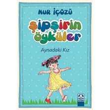 Vavis Şipşirin Öyküler - Aynadaki Kız