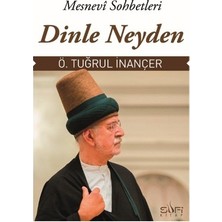 Esranın Dünyası Mesnevi Sohbetleri: Tasavvuf ve Psikoloji Üzerine