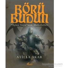Esranın Dünyası Börü Budun ve Aşina Soyunun Muhafızları: Tarihsel Bir Inceleme