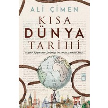 Esranın Dünyası Kısa Dünya Tarihi: Önemli Dönemler ve Olaylar