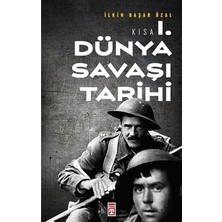 Esranın Dünyası Birinci Dünya Savaşı Üzerine Kısa ve Öz Inceleme