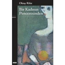 Esranın Dünyası Bir Kadının Penceresinden - Duygusal Bir Bakış