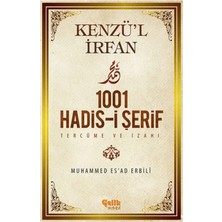 Çelik Yayınevi Kenzü'l Irfan - 1001 Hadis-I Şerif Tercüme ve Izahı