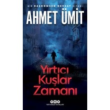 Esranın Dünyası Ahmet'in Kaleminden Yırtıcı Kuşlar Zamanı - Doğa ve Hayat