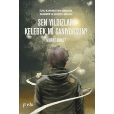 Puslu Yayıncılık Sen Yıldızları Kelebek Mi Sanıyorsun?