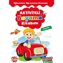 Boyama Zamanı Aktiviteli Boyama Kitabı Taşıtlar