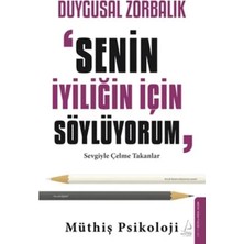 Vavis Duygusal Zorbalık: “senin Iyiliğin Için Söylüyorum”