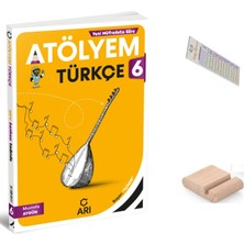 Arı Yayıncılık 6.sınıf Türkçe Atölyem 2027 Maarif Model +Telefon Tutucu +Çözüm Ayracı
