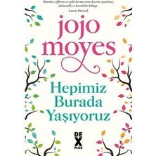 Esranın Dünyası Jojo'nun Hepimiz Burada Yaşıyoruz, Günlük Hayat