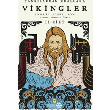 Esranın Dünyası Tanrılardan Krallara: Vikingler Üzerine Bir Eser