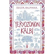 Genç Timaş Yeryüzünün Kalbi