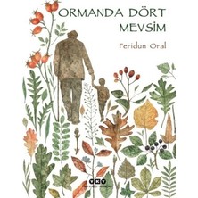 Esranın Dünyası Ormanda Dört Mevsim - Feridun'un Eğlenceli Hikayesi