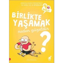 Dinozor Çocuk Birlikte Yaşamak Neden Güzeldir? - 123 Başla Serisi