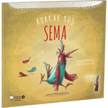 Kidz Redhouse Korkak Kuş Sema