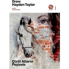 Vavis Çizili Atların Peşinde