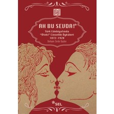 Esranın Dünyası Ah Bu Sevda: Türk Edebiyatında Cinsellik Temalı Öyküler