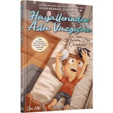 Teras Kitap Hayallerinden Asla Vazgeçme: Sen Harika Bir Çuksun