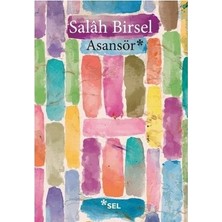 Esranın Dünyası Salah'ın Asansör Temalı Romanı - 260 Sayfa