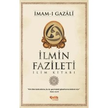 Çelik Yayınevi Ilmin Fazileti  Ilim Kitabı