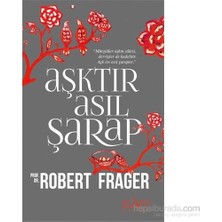 Esranın Dünyası Aşktır Asıl Şarap - Manevi Bilgiler Için Kapsamlı Anlatım