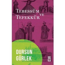 Esranın Dünyası Tebessüm ve Tefekkür - Dursun