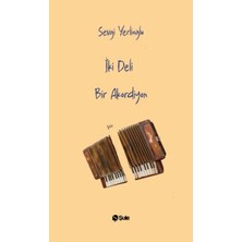 Vavis Iki Deli Bir Akordiyon