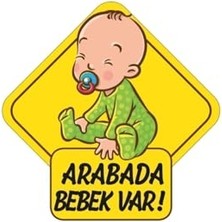 Aydogan's Arabada Bebek Var Araba Stickeri 15X15CM