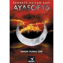Vavis Ayasofya - Cennete Açılan Kapı