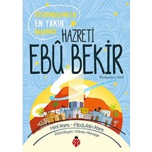 Vavis Hazreti Ebu Bekir - Peygamberimizin Yakın Arkadaşı