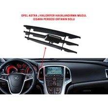 Moontime Alaçatı Opel Astra J Kalorifer Havalandırma Muzul Izgara Perdesi Ortanın Solu