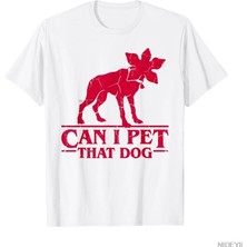 Tarzsokak O Köpeği Sevemebilir Miyim Demodog Stranger Meme Komik Köpek Sever Erkek Kadın Tişörtü %100 P