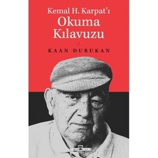 Esranın Dünyası Kemal H. Karpat'ı Anlamak Için Kılavuz ve Öneriler