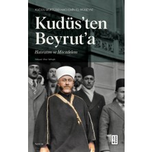 Esranın Dünyası Kudüs'ten Beyrut'a Yolculuk - Islam Tarihi Üzerine Kapsamlı Eser