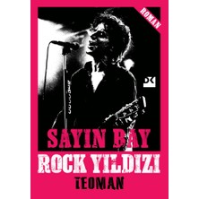 Esranın Dünyası Sayın Bay Rock Yıldızı - Müzik ve Hayaller