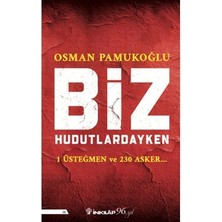 Esranın Dünyası Biz Hudutlardayken - Osman'dan Duygusal Bir Anlatım