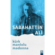 Aydogan's Ady Kürk Mantolu Madonna