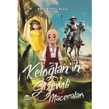 Rönesans Yayınları Keloğlan’ın Gizemli Maceraları