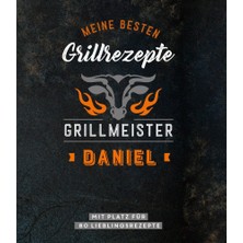 Naumann & Göbel Meine Besten Grillrezepte. Grillmeister Daniel: Mit Platz Für 80 Lieblingsrezepte