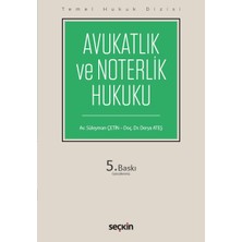 Seçkin Yayıncılık Avukatlık ve Noterlik Hukuku (Thd)