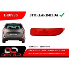 DEKAR Ece-Umay Tampon Reflektörü R Logan Mcv 09 Lodgy 13 Dokker 13 Express 21