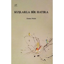 Uzam Yayınları Kuşlarla Bir Hatıra